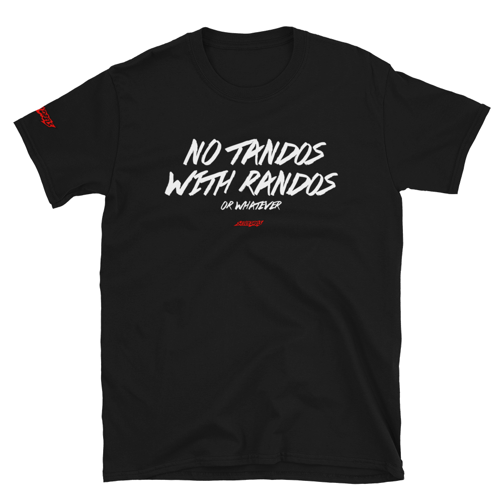 No Tandos w/Randos